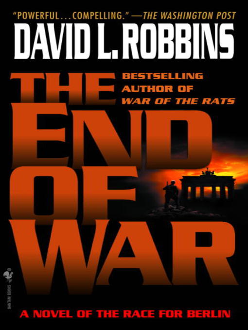 Title details for The End of War by David L. Robbins - Available